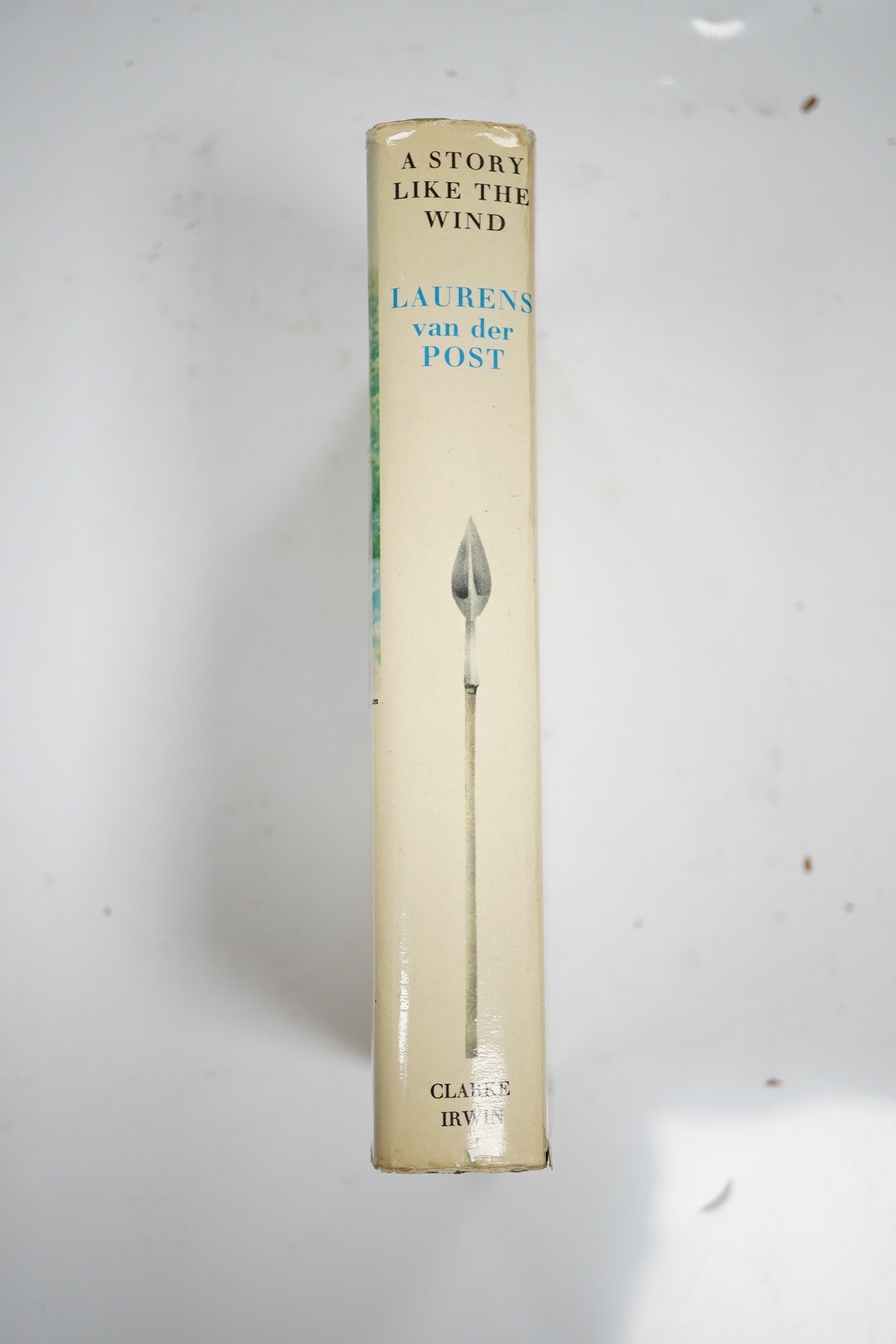 Van Der Post, Laurens - A Story Like the Wind, with author’s inscription to title ‘’For Lord and Lady Soames, a portrait of Africa as it was before the ‘’world’ spoilt it, as object token of our gratitude for all they ha